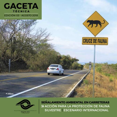 Señalamiento ambiental en carreteras_AMIVTAC GACETA TÉCNICA: Señalamiento Ambiental en Carreteras